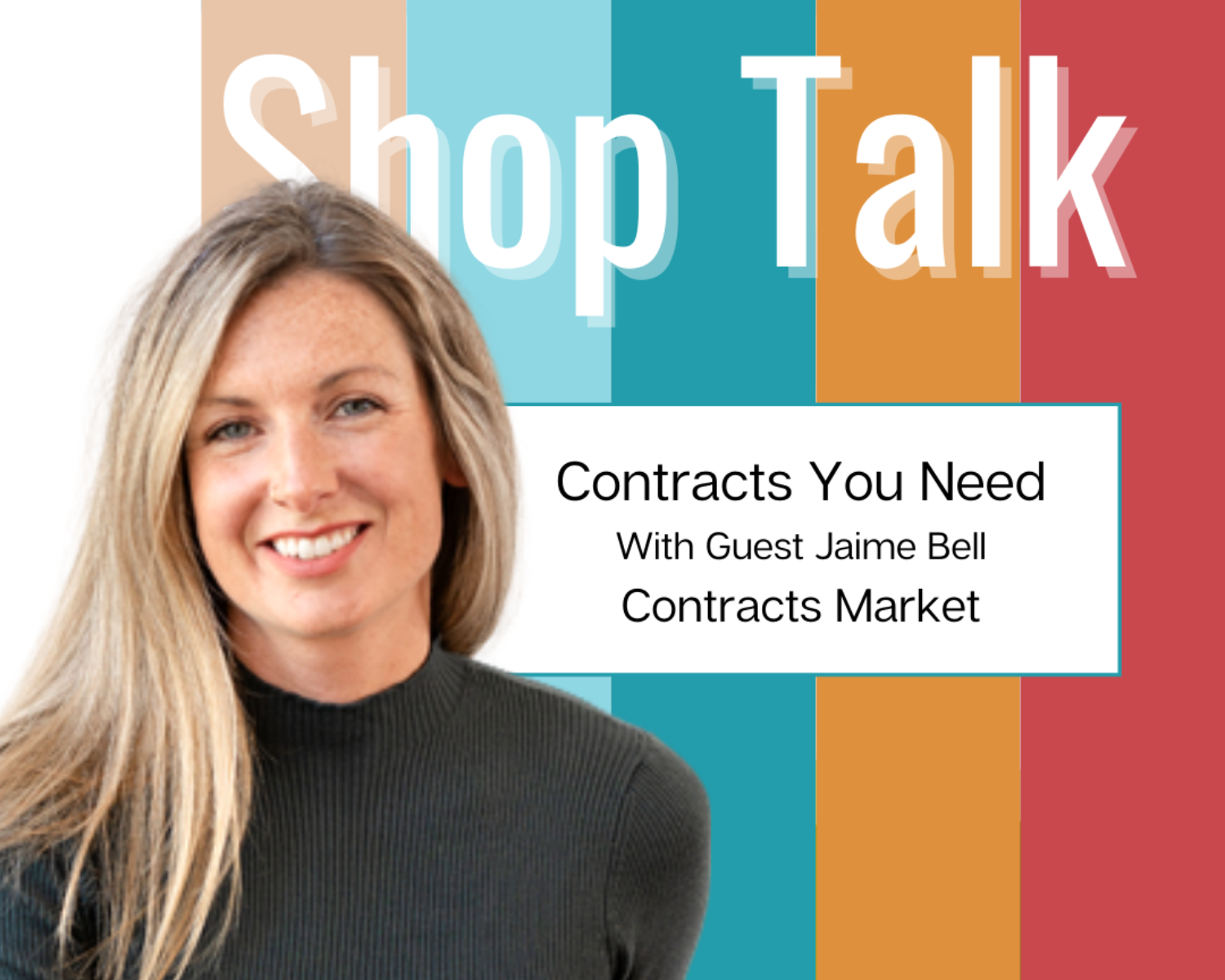 Contracts You Need - Shop Talk Episode