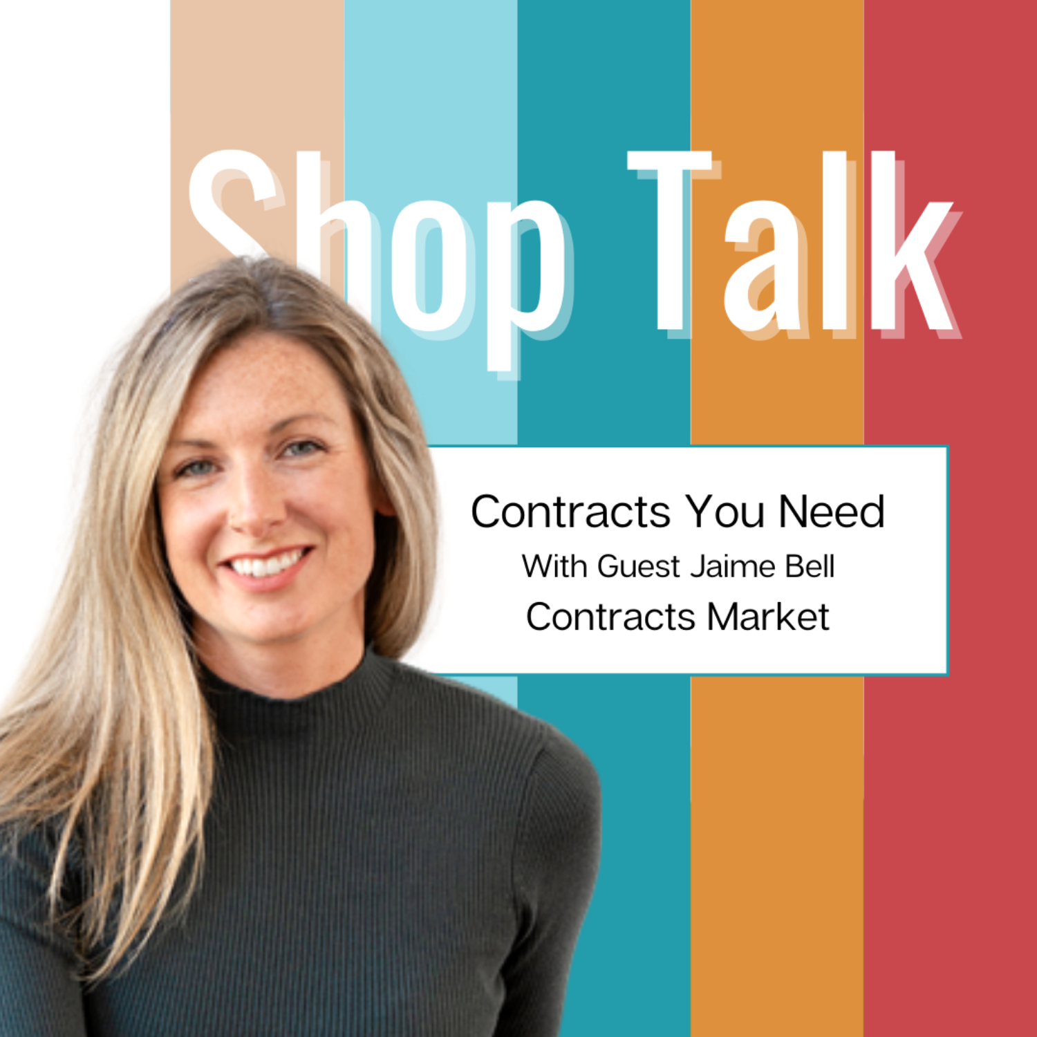 Contracts You Need - Shop Talk Episode